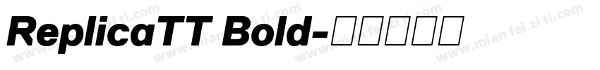 ReplicaTT Bold字体转换
